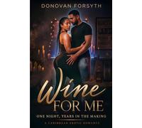 Wine For Me: One Night, Years In The Making