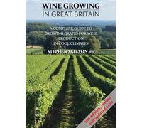 Wine Growing In Great Britain - 2nd Edition (Tascabile)