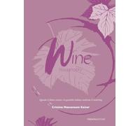 Libri Mascanzoni Kaiser Cristina - Wine Hospitality. Quando Il Fattore Umano E L