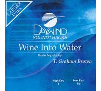 Wine Into Water [Accompaniment/Performance Track]