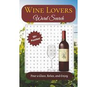 Wine Lovers Word Search Puzzle Book: Word Search For Wine Lovers