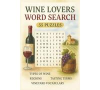 Wine Lovers Word Search: wine puzzle book