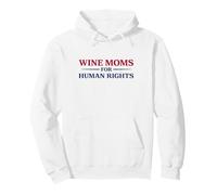 Wine Moms for Human Rights, attivista per la Difesa degli immigrati Felpa con Cappuccio