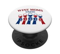 Wine Moms Unite - Bicchieri rialzati, solidarietà PopSockets PopGrip Adesivo