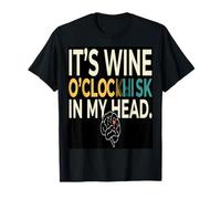 Wine Oclock È Un Orologio del Vino nella mia Testa Maglietta
