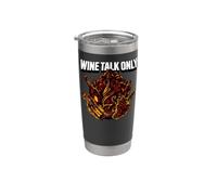 Wine Tasting Wine Talk Only Vineyard Enthusiast Graphic Bicchiere termico in acciaio inox doppia parete