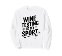 Wine Testing è Il Mio Sport Divertente Amante del Vino Felpa