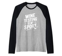 Wine Testing è Il Mio Sport Divertente Amante del Vino Maglia con Maniche Raglan