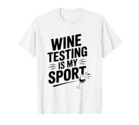 Wine Testing è Il Mio Sport Divertente Amante del Vino Maglietta