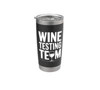 Wine Testing Team Divertente amante del vino per amici Bicchiere termico in acciaio inox doppia parete