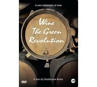 Wine The Green Revolution