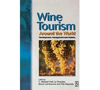 Wine Tourism Around the World