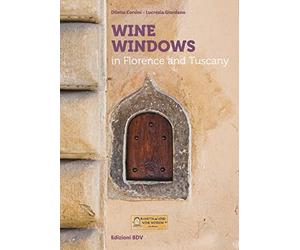 WINE WINDOWS in Florence and Tuscany