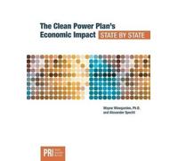 Winegarden Wayne Spech The Clean Power Plan's Economic Impact - Sta (Tascabile)