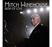 Winehouse, Mitch - Rush Of Love