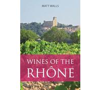 Wines of the Rhône