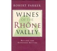Wines of the Rhone: and Provence