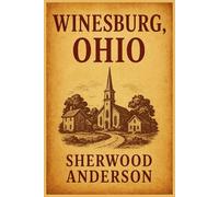 Winesburg, Ohio