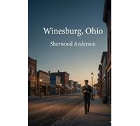 Winesburg, Ohio
