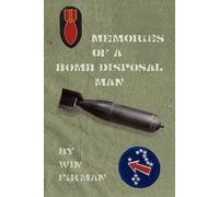 Winfield Firman Memories of a Bomb Disposal Man (Tascabile)