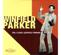 Winfield Parker Mr. Clean: Winfield Parker at Ru-Jac (Vinyl LP)