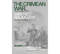 Winfried Baumgart The Crimean War (Copertina rigida) Modern Wars
