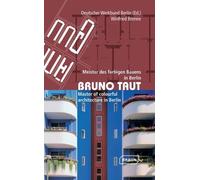 Winfried Brenne Deutscher Werkbund Berlin Bruno Taut (Tascabile)