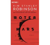 Winfried Petri Kim Stanley R Roter Mars: Die Mars-Trilogie (Band 1) (Tascabile)