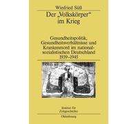 Winfried Süß Der "Volkskörper" im Krieg (Copertina rigida)