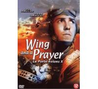 Wing and a prayer (DVD) Dana Andrews