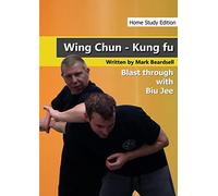 Mark Beardsell Wing Chun - the Brutality of Biu Jee - Hse (Tascabile)