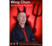 Wing Chun - The Devil is in the Detail