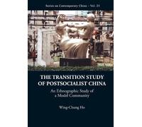 Wing-chung Ho Transition Study Of Postsocialist China, The: A (Copertina rigida)