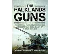 Wing Commander Mike Fonfe The Falklands Guns (Copertina rigida)