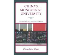 Wing On Lee Zhenzhou Zhao China's Mongols at University (Copertina rigida)