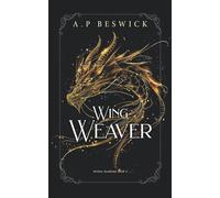 Wing Weaver: 1
