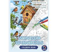 Winged Wonders - A Birds Coloring Book: Reference-based Birds Coloring Book with Guided Illustrations | Perfect for Kids (ages 5+), Beginners, ... & Nature Art Relaxation | Easy & Educational