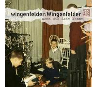 WINGENFELDER: WINGENFELDER - WENN DIE ZEIT KOMMT