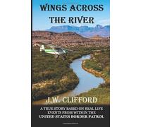 WINGS ACROSS THE RIVER