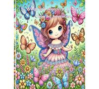 Wings and Wonders: A Fairy's Coloring Adventure