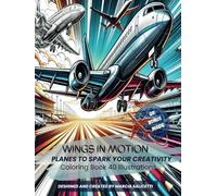 Wings in Motion: Planes to Spark Your Creativity