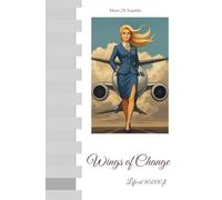 Wings of Change: Life at 40,000 ft