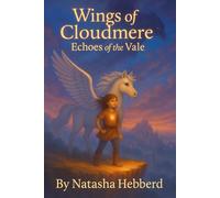 Wings of Cloudmere: Echoes of the Vale