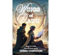 Wings of Dawn: A Romantic Fantasy Adventure of Time Travel, Magic, and Illusion