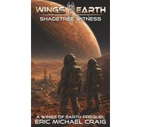 Wings of Earth - Shadetree Witness