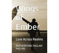 Wings of Ember: Love Across Realms