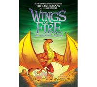 Tui T Sutherlan Escaping Peril: A Graphic Novel (Wings of Fir (Copertina rigida)