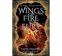 Wings of Fire & Fury