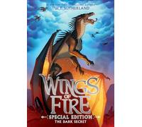 Wings of Fire: The Dark Secret (Special Edition): Volume 4