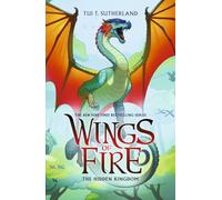 Wings of Fire: The Hidden Kingdom